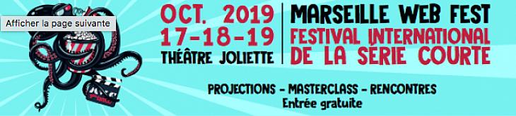Palmarès 2019 du Marseille Web Fest, festival international de la série courte !