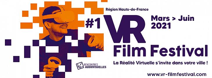 VR FILM FESTIVAL #1 La Réalité Virtuelle s’invite dans votre ville !