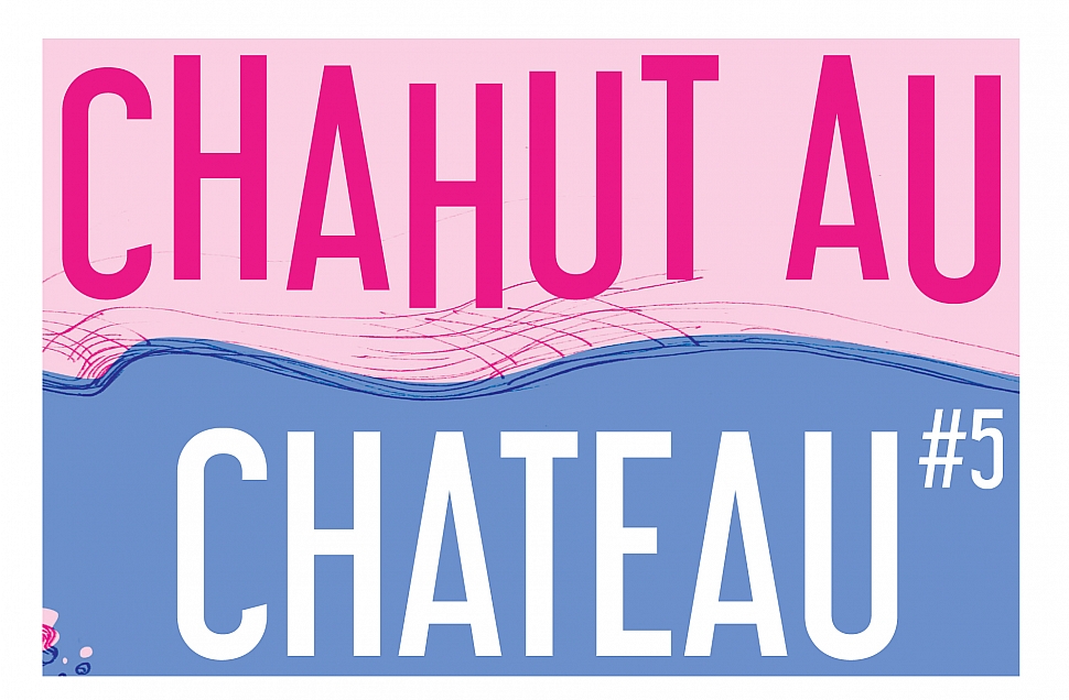 Chahut au Château