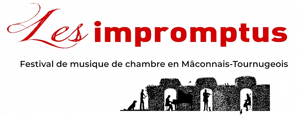Les impromptus Festival de musique de chambre en Mâconnais-Tournugeois