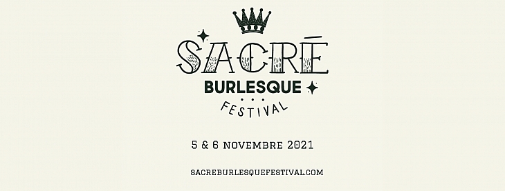 Sacré Burlesque Festival