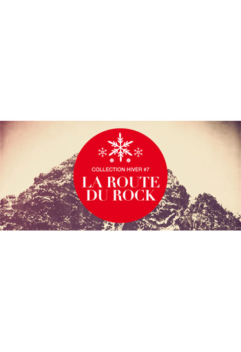 La Route du Rock (collection hiver)