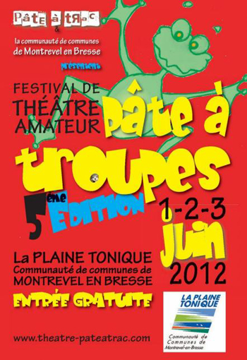 PÂTE A TROUPES  Festival de théâtre amateur