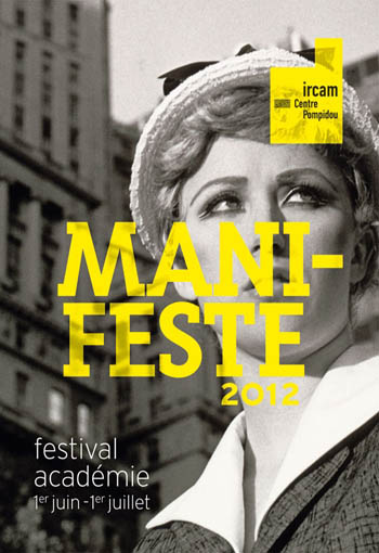 ManiFeste 2012