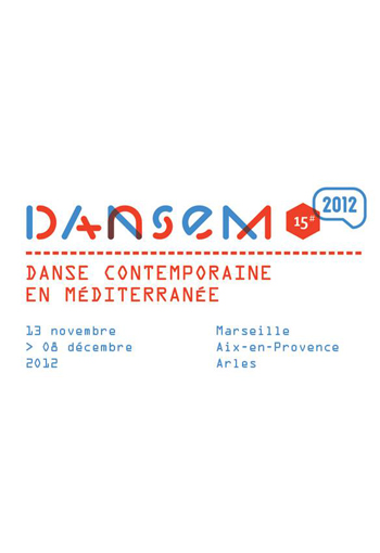 Dansem - danse contemporaine en Méditerranée