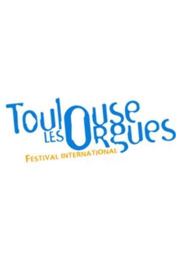 Festival Toulouse les Orgues