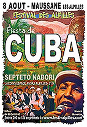 FESTIVAL DES ALPILLES : FIESTA DE CUBA