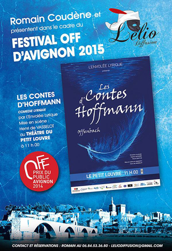 Les contes d'Hoffmann - Festival OFF D'Avignon