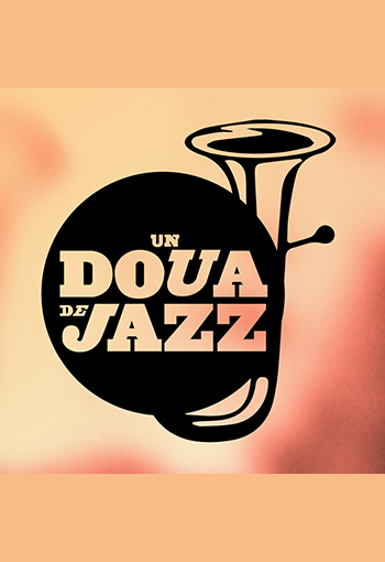 Un Doua De Jazz
