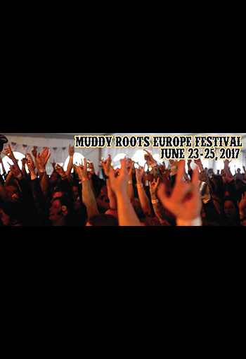 Muddy Roots Europe