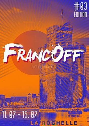 FrancOff : le Off des Francofolies