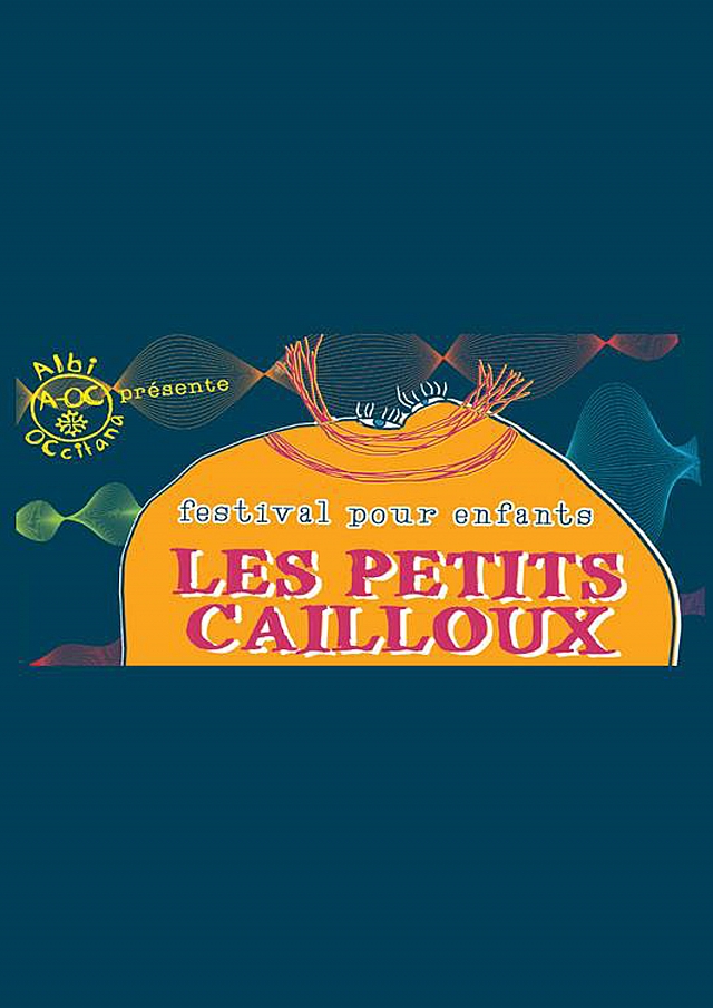 Festival Les Petits Cailloux