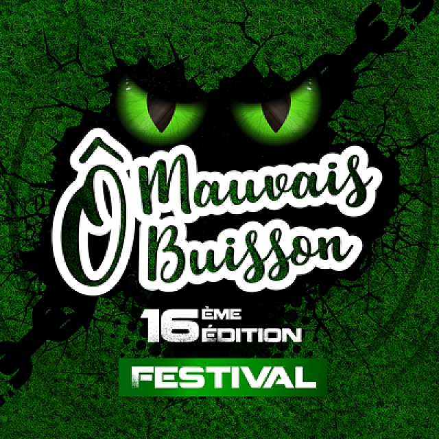 Festival ÔMauvais Buisson