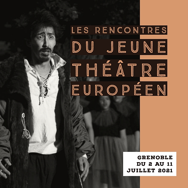 33èmes Rencontres du Jeune Théâtre Européen