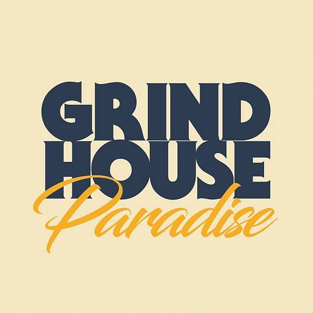 Grindhouse Paradise