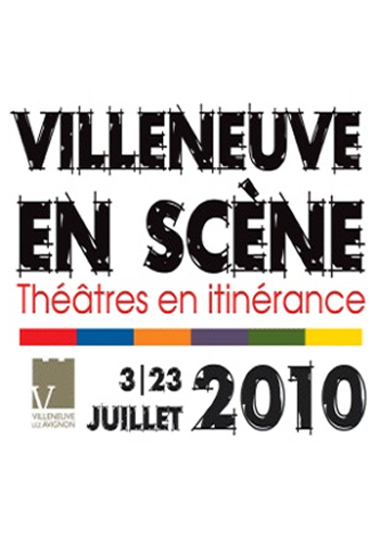 Villeneuve sur scène : Théâtres en itinérance
