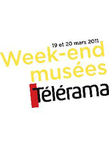 Le WEEK-END MUSÉES TÉLÉRAMA 2011